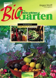 Mein schöner Bio-Garten